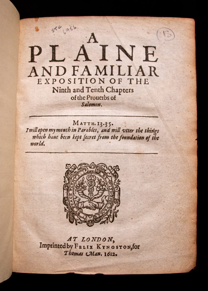 Plaine and familiar exposition of the Proverbs 1608 by Dod & Cleaver