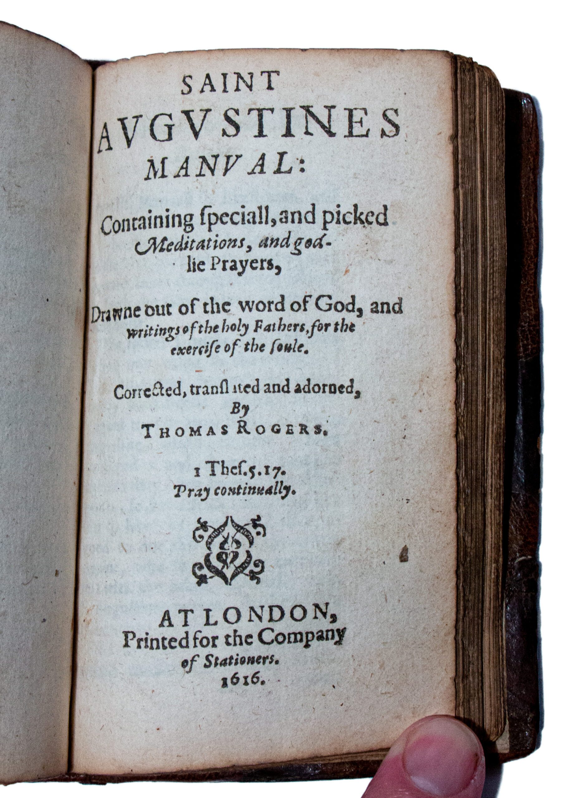 Thomas Rogers’ ‘A pretious booke of heavenlie meditations’ in early English C17th binding.