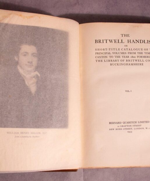 The Britwell Handlist; or, Short-Title Catalogue of the Principal Volumes from the Time of Caxton to the Year 1800 Formerly in the Library of Britwell Court, Buckinghamshire. [ 2 vols, complete set ]