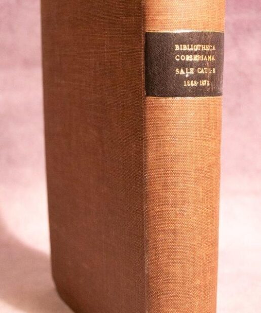 Catalogue of the First Portion [-Eighth] Portion of the Valuable and Extensive Library formed by the Rev. Thomas Corser of Stand Rectory, near Manchester. Which will be Sold by Auction by Messrs. Sotheby, Wilkinson and Hodge. [8 parts]