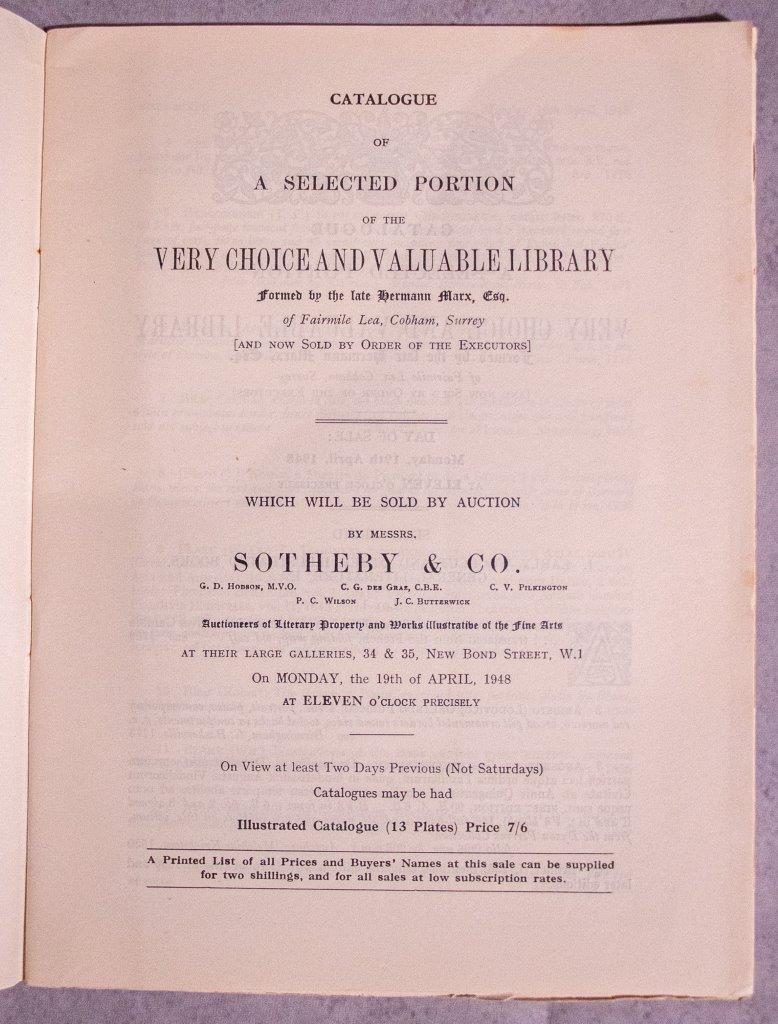 Catalogue of a Selected Portion of the Very Choice and Valuable Library formed by the Late Hermann Marx