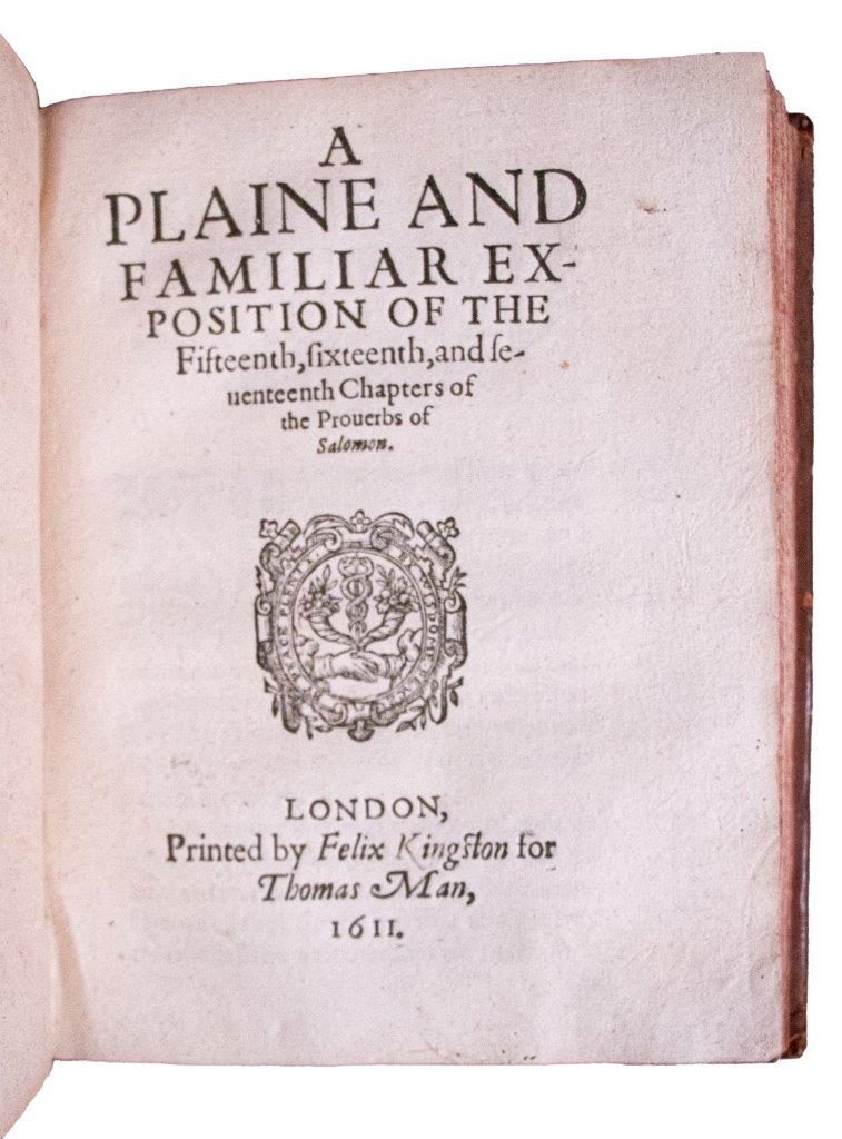 Complete works of Dod & Cleaver on Proverbs with Bathshebaes Instructions 1614