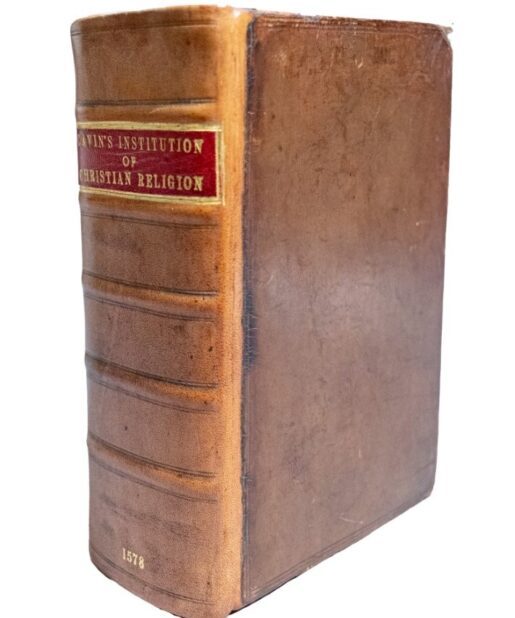 Calvin’s Institutes of the Christian Religion in English, 1578