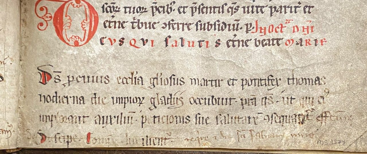C12th Missal with coloured initial and annotation on the Anniversary of the Martyrdom of Tomas Beckett. Before 1173