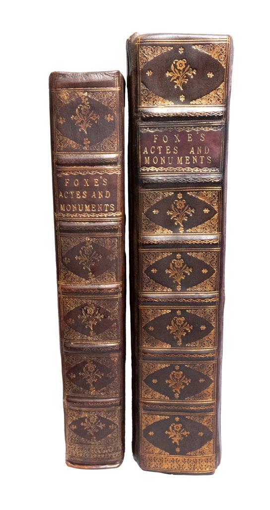Foxe, Actes and Monuments. The complete 4th edition of 1583, last printed edition in Foxe’s lifetime. Foxe, Actes and Monuments. The complete 4th edition of 1583, last printed edition in Foxe’s lifetime.