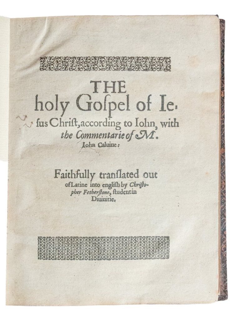 John Calvin’s Harmony of the Gospels plus John in English, published 1610
