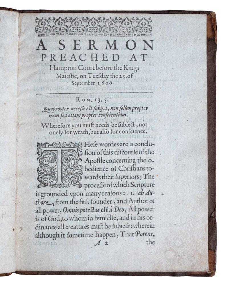A Sermon Preached at Hampton Court before the Kings Majestie, on Tuesday the 23. of September, Anno 1606 A Sermon Preached at Hampton Court before the Kings Majestie, on Tuesday the 23. of September, Anno 1606