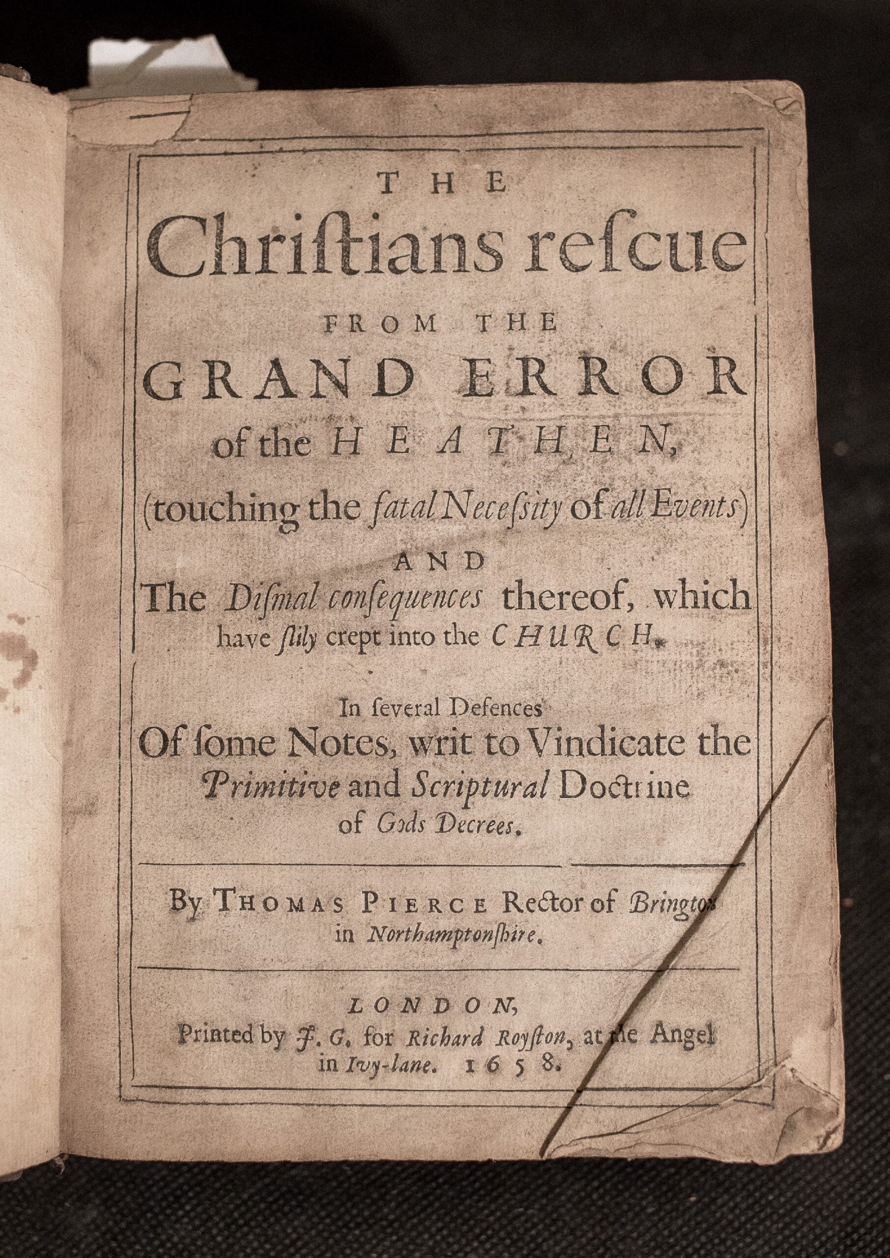 A rare Interregnum folio attacking Calvinist predestination: Thomas Pierce’s collected defences of divine justice and human responsibility, 1658.