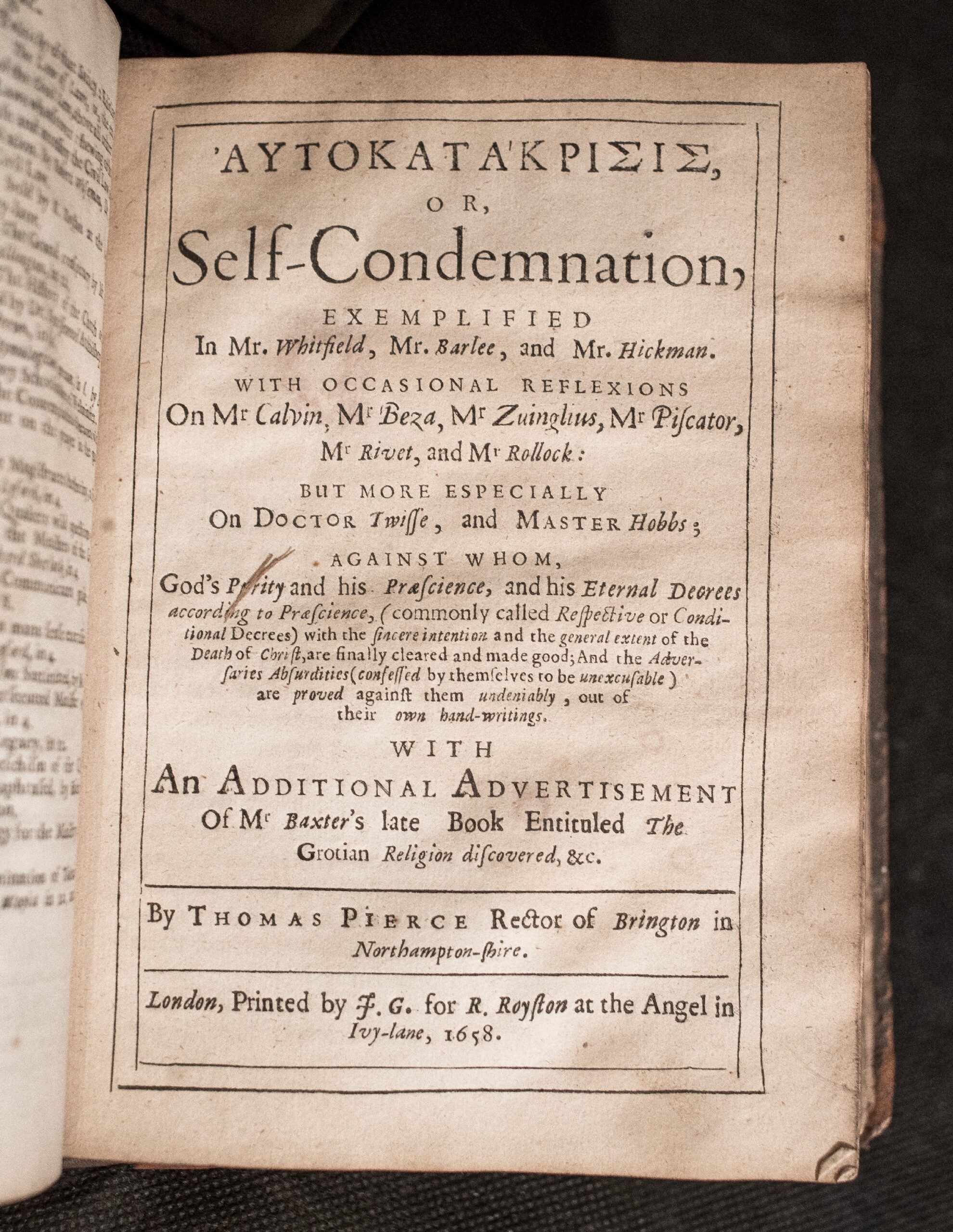 A rare Interregnum folio attacking Calvinist predestination: Thomas Pierce’s collected defences of divine justice and human responsibility, 1658.