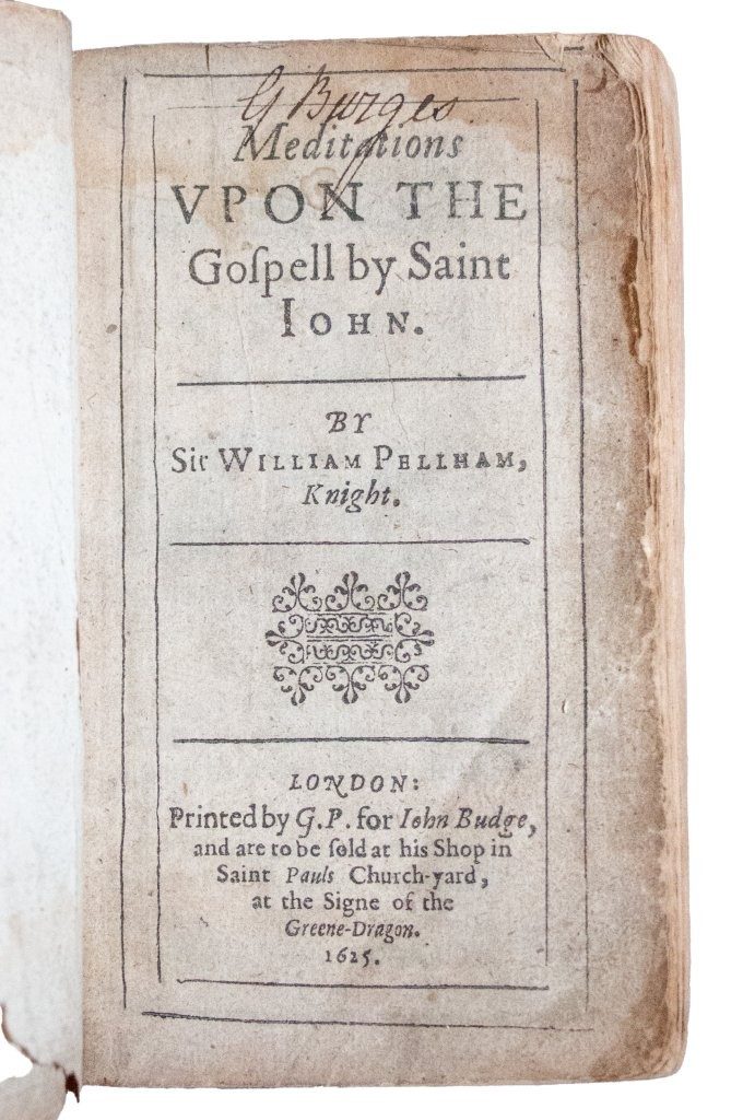 Jacobean Devotion in Original Vellum: William Pelham’s Meditations on St John, 1625