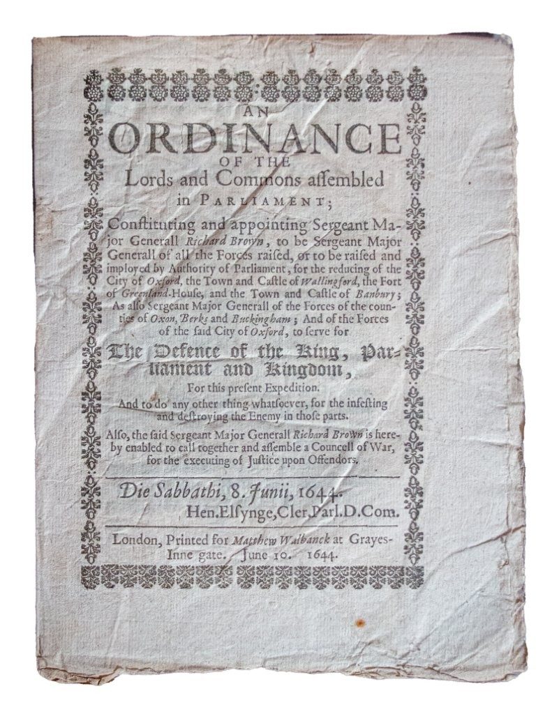 A rare Civil War ordinance appointing Richard Browne as Sergeant Major General for the Parliamentarian siege of Oxford, 1644.