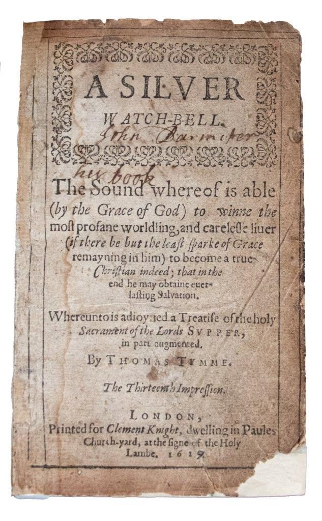 A Silver Watch-Bell to Wake the Sleeping Soul’: A Bestselling Elizabethan Call to Repentance, in its Thirteenth Edition. [1619]