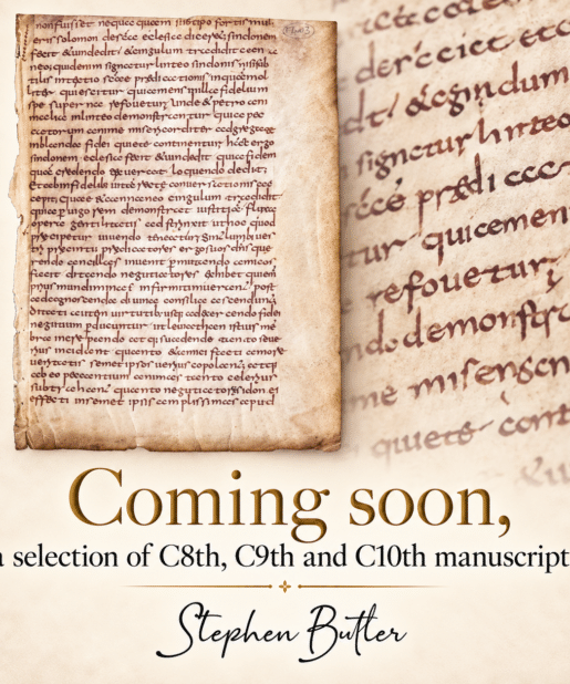 Coming soon; a selection of C8th, C9th, and C10th manuscripts